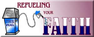 Refueling Your Faith